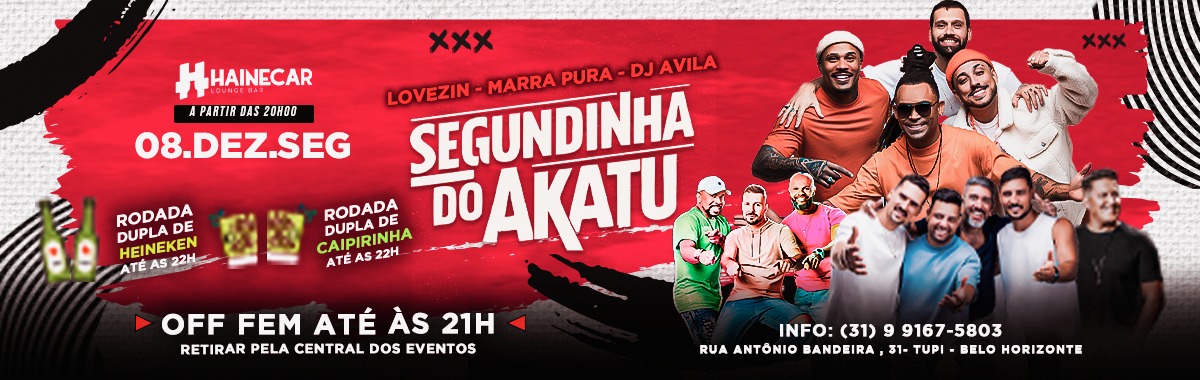 Segundinha do Akatu - Hainecar 08/12 em Belo Horizonte