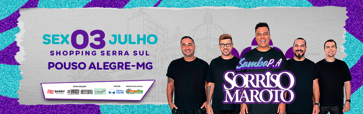Samba Pa (Sorriso Maroto) em Serra Sul Shopping