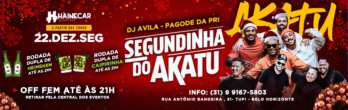 Segundinha do Akatu em Belo Horizonte