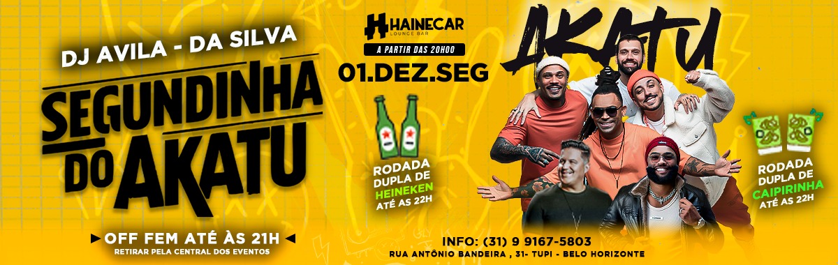 Segundinha do Akatu em Belo Horizonte