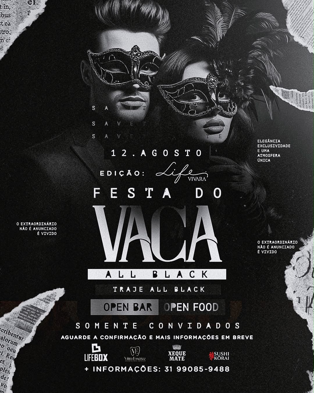 Festa do Vaca - Uma Noite Pra Poucos em Belo Horizonte